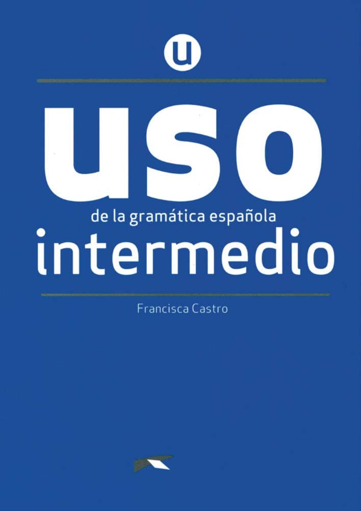 Uso De La Gramática Intermedio. Ed. 2020