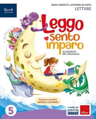 Leggo Sento Imparo Classe 5