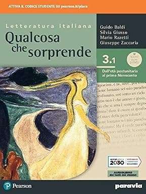 Qualcosa Che Sorprende 3.1 Dall'Età Postunitaria Al Primo Novecento