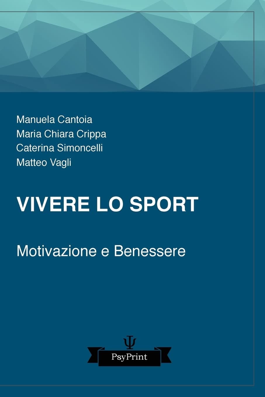 Vivere Lo Sport: Motivazione E Benessere