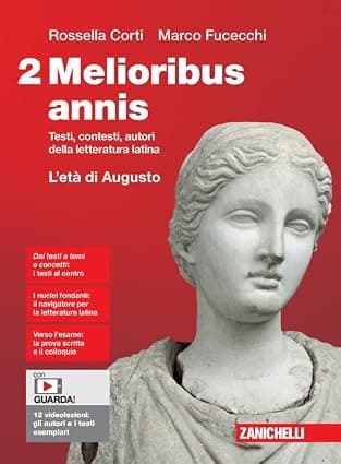 Melioribus Annis  - Volume 2 L'Età Di Augusto (Ldm)