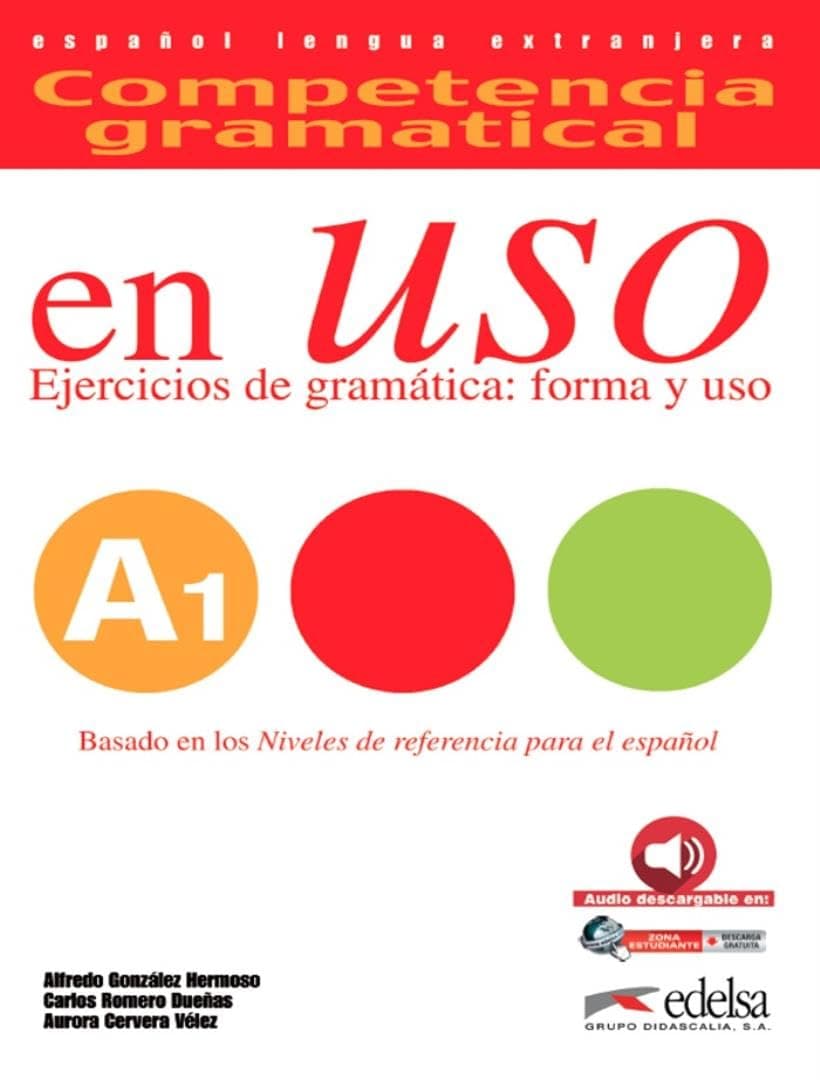 En Uso A1. Competencia Gramatical