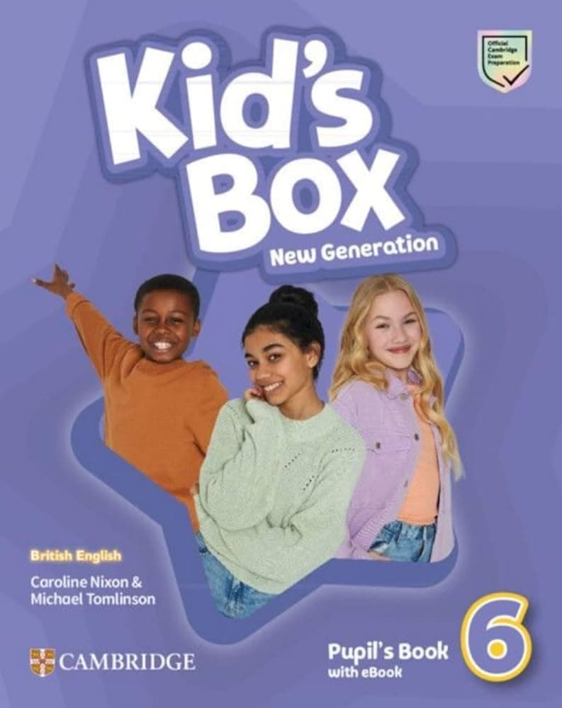 Kid'S Box New Generation Level 6 - Pupil'S Book With Ebook