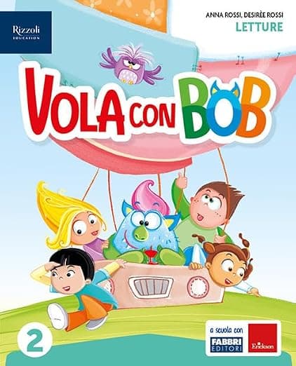 Vola Con Bob Classe 2