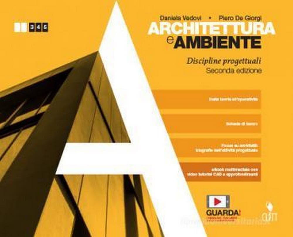 Architettura E Ambiente - Volume Discipline Progettuali (Ldm)