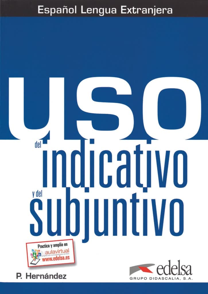 Uso Del Indicativo Y Subjuntivo