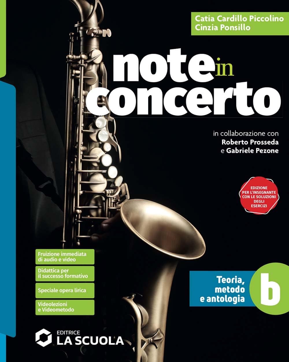 Note In Concerto - Tomo B Teoria, Metodo E Antologia