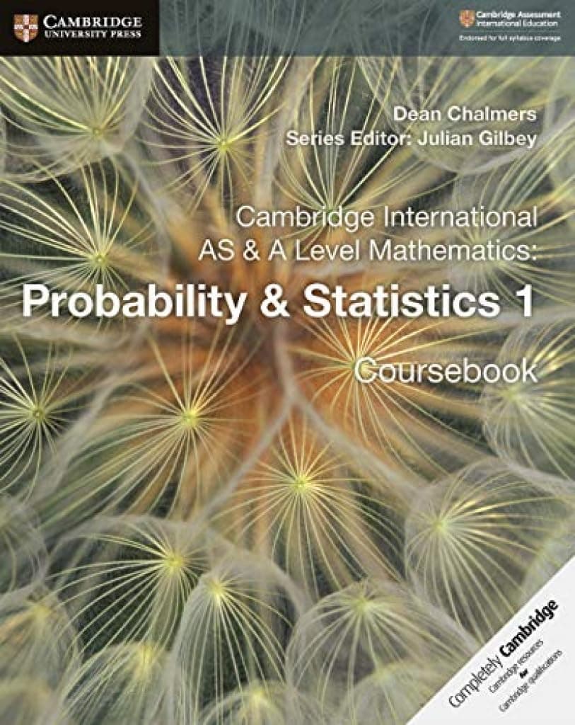 Cambridge International As & A Level Mathematics: Probability & Statistics 1