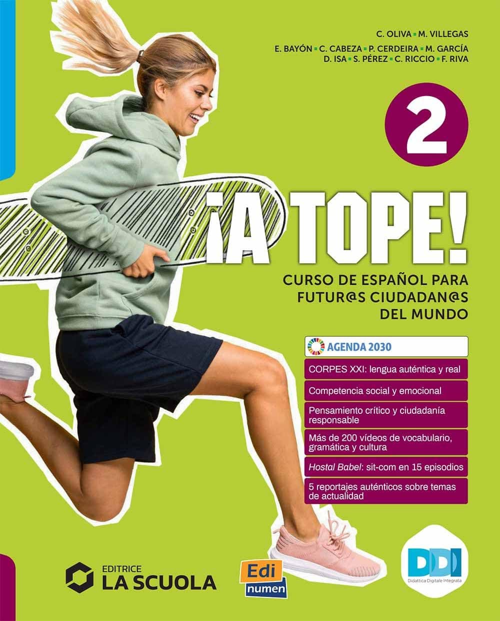 A Tope! Nivel 2 Libro De Estud. + Una Mirada Al Futuro