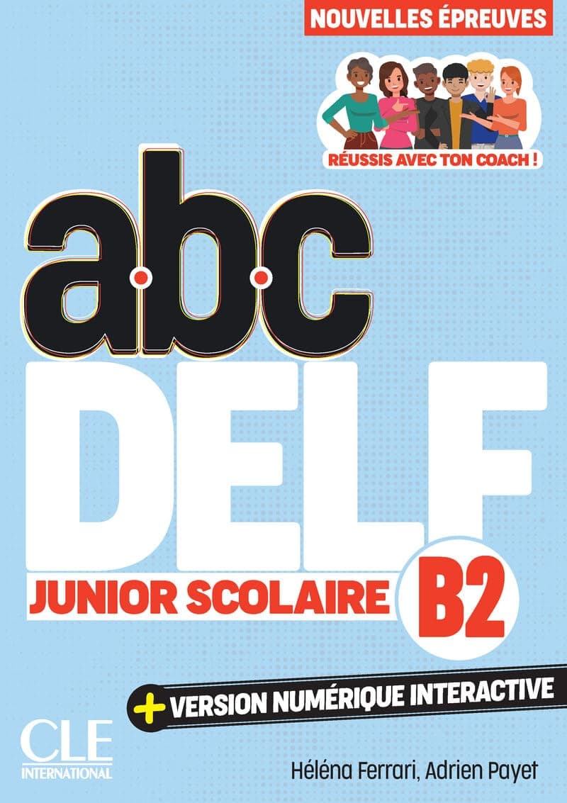 Abc Delf Junior Scolaire B2 3Ed+Version Numérique Interactive