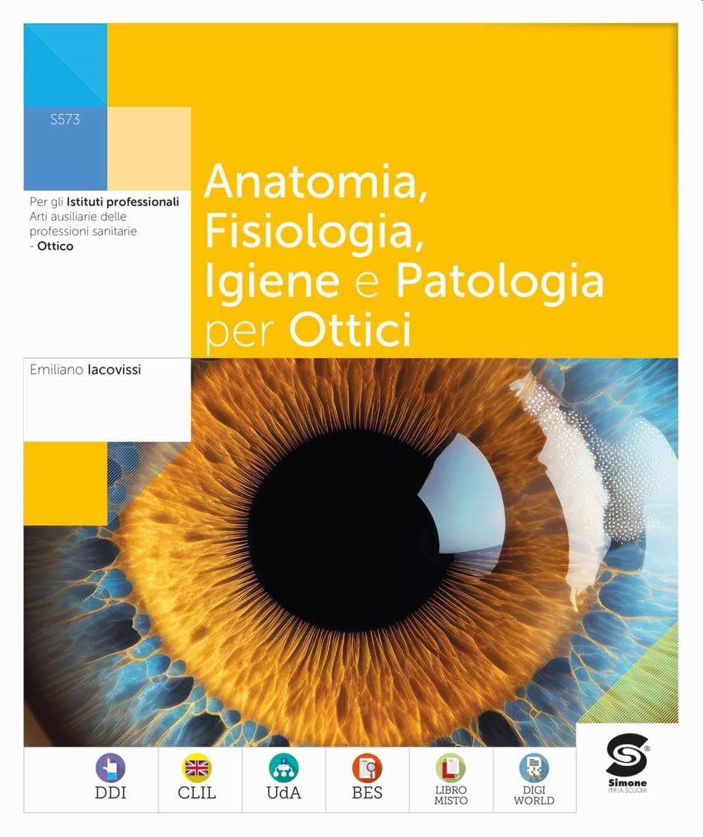 Anatomia Fisiologia Patologia Nel Settore Ottico