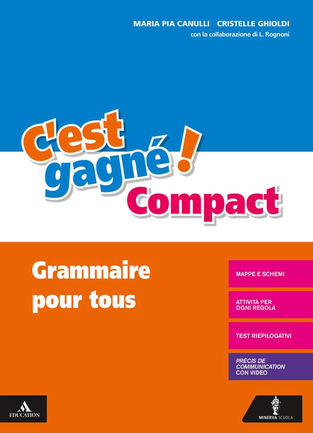 C'Est Gagné!
