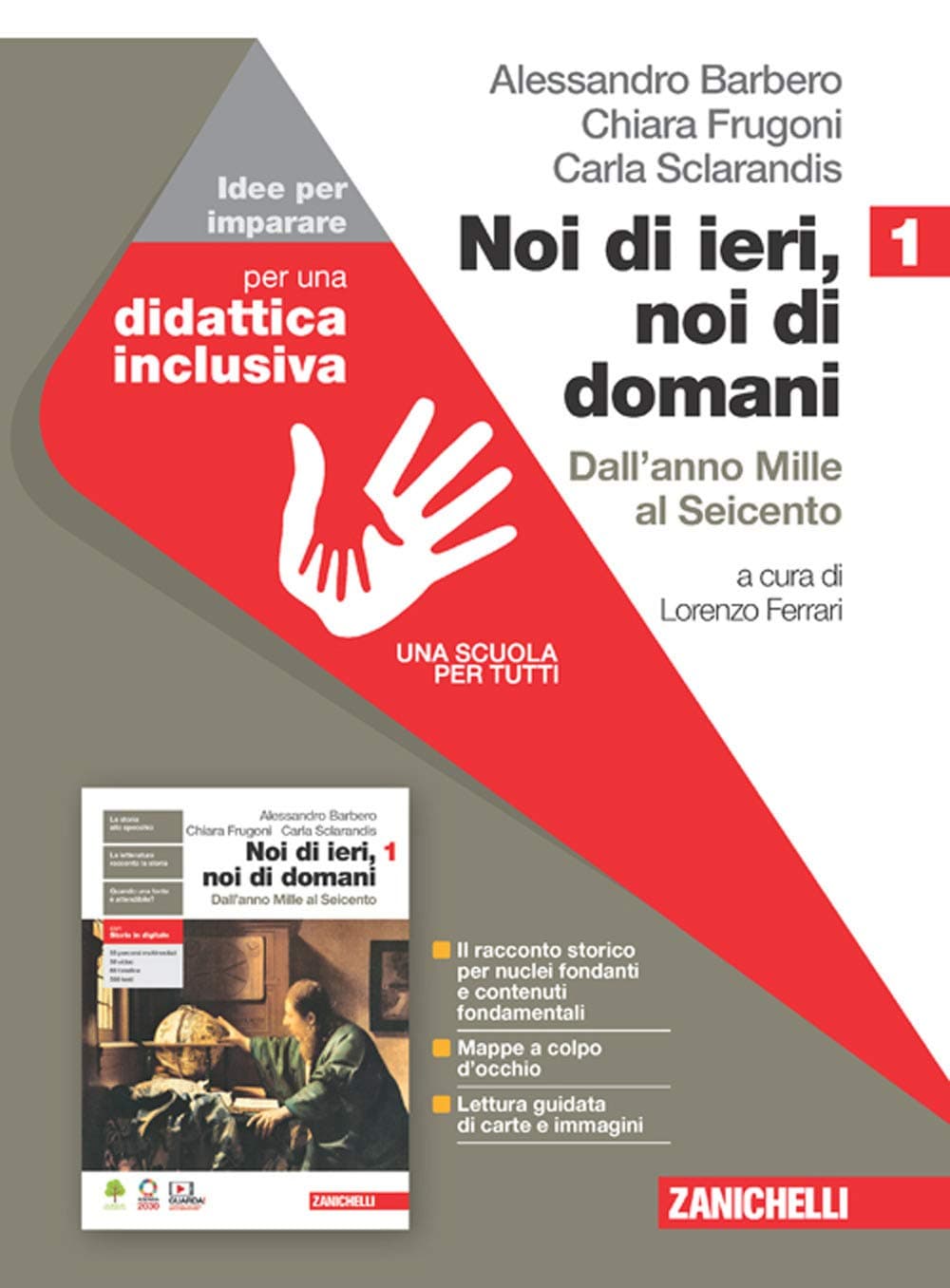 Noi Di Ieri, Noi Di Domani - Idee Per Imparare 1