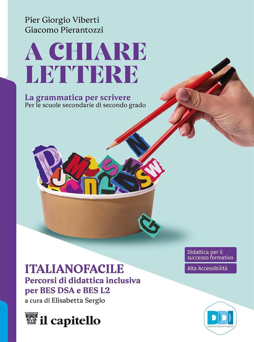 A Chiare Lettere - Percorsi Di Didattica Inclusiva