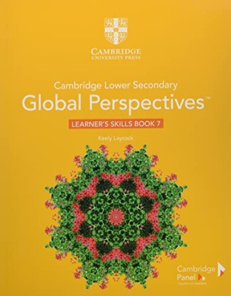 Cambridge Lower Secondary Global Perspectives Stage 7 Learner'S Skills Book