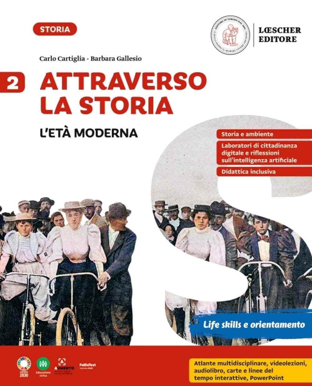 Attraverso La Storia Vol. 2 LEtà Moderna