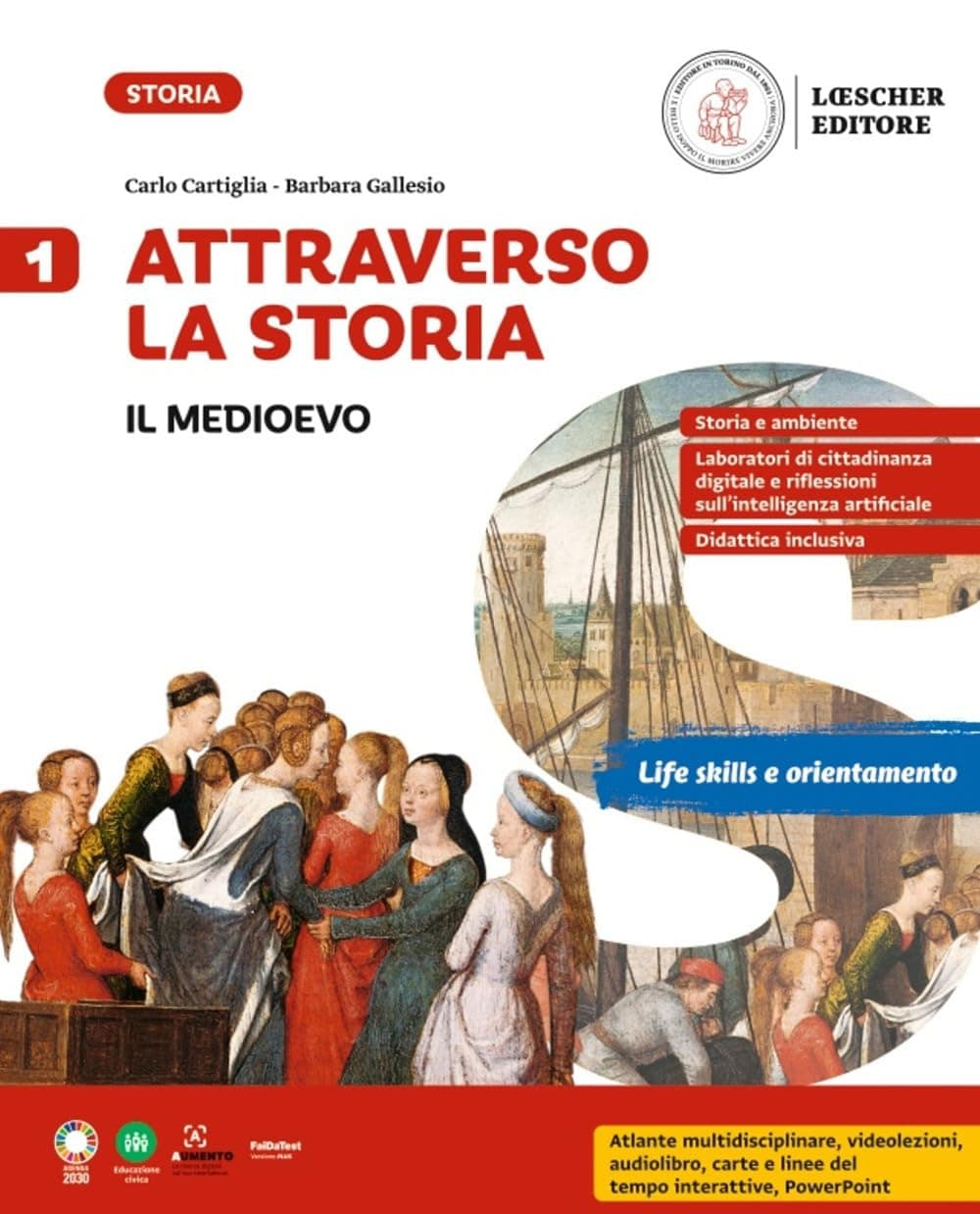 Attraverso La Storia Vol.1  Il Medioevo