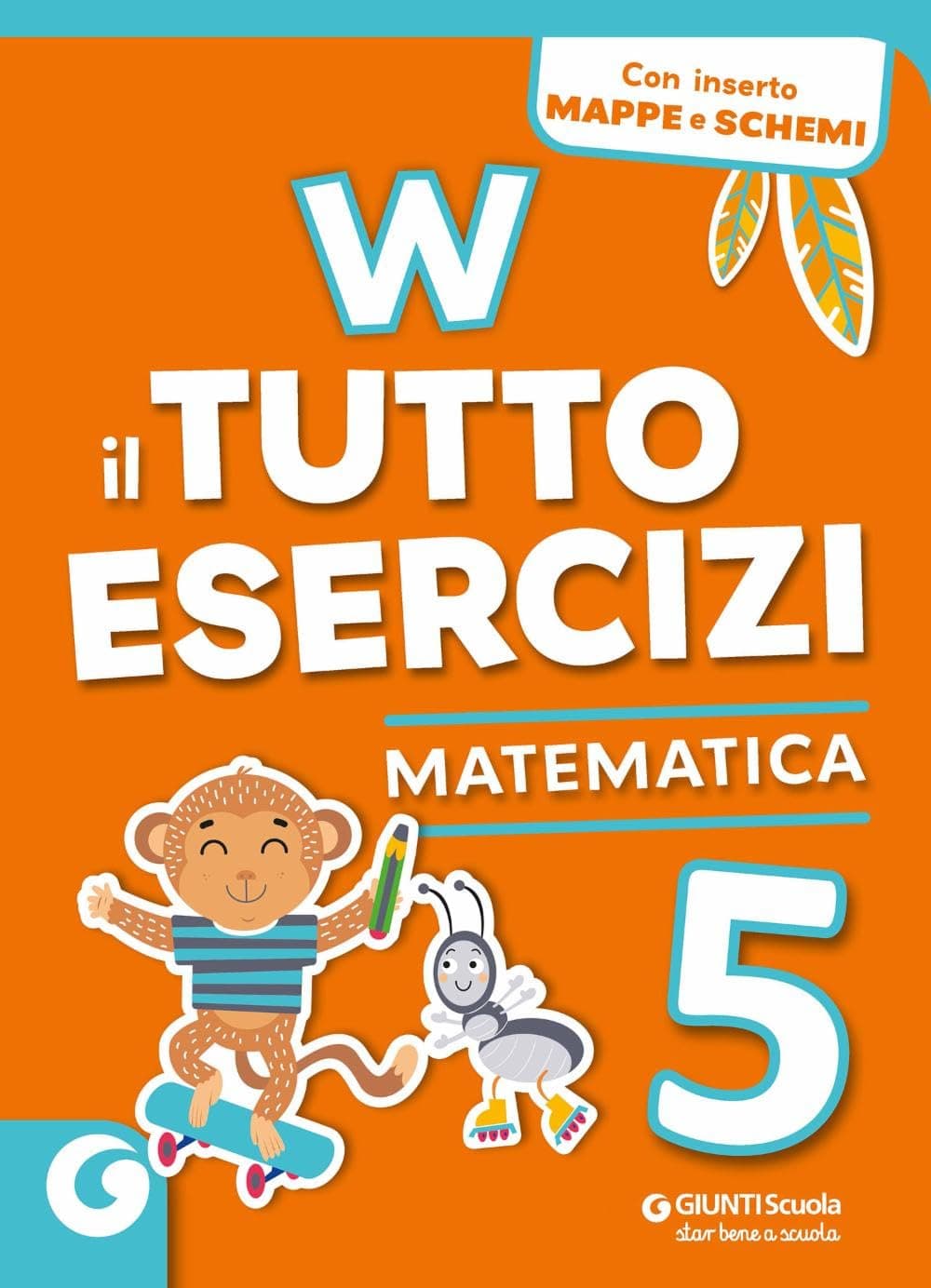 W Il Tutto Esercizi Matematica 5