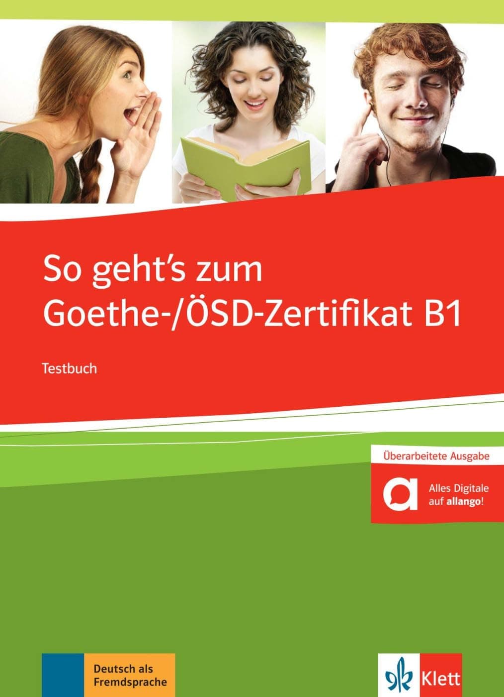 So Geht'S Noch Besser Zum Goethe-/Ösd-Zertifikat B1