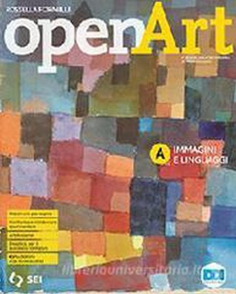 Open Art - Pack (A + B + Laboratorio Delle Competenze)
