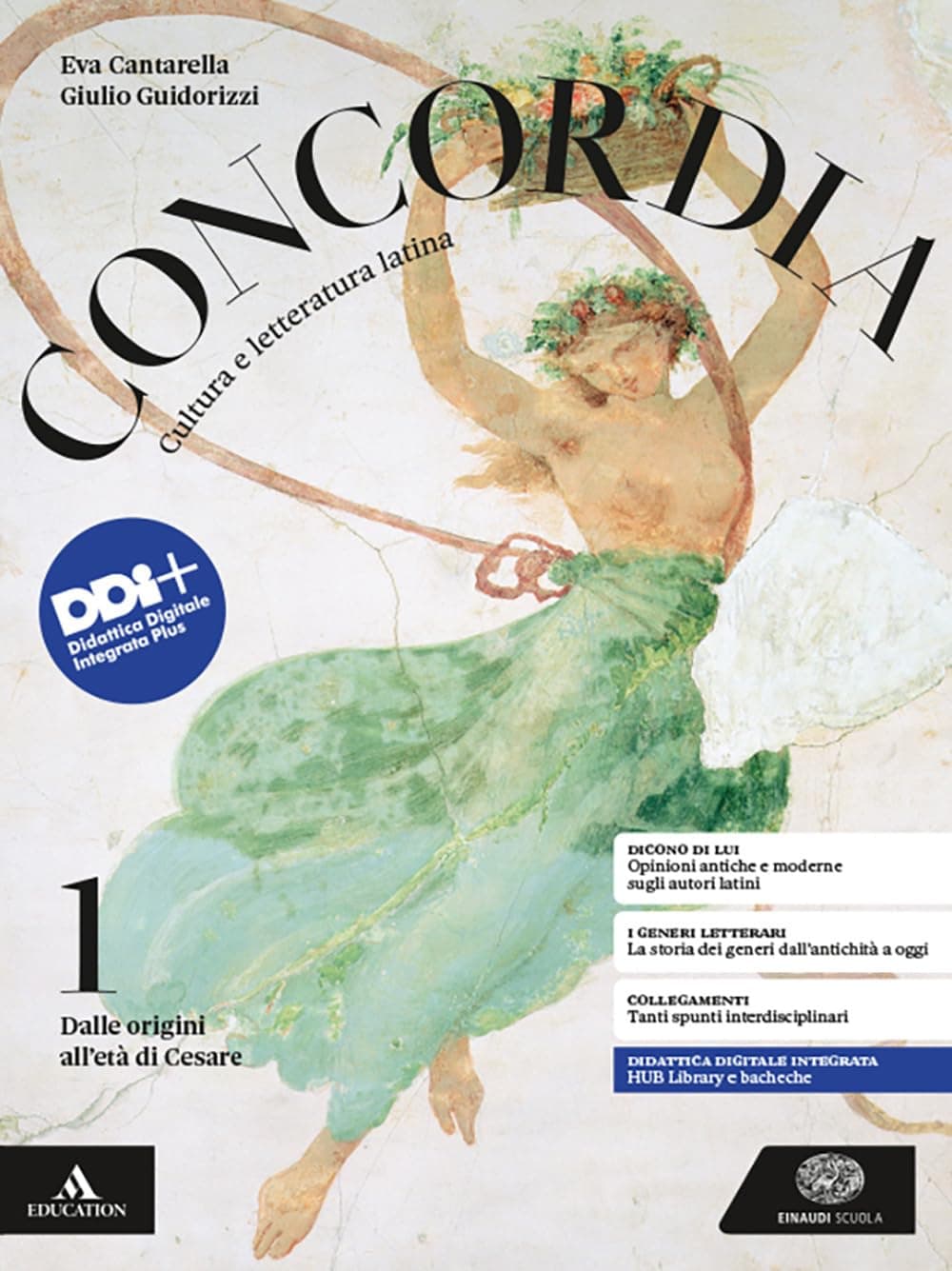 Concordia. Letteratura E Civilta' Di Roma Antica