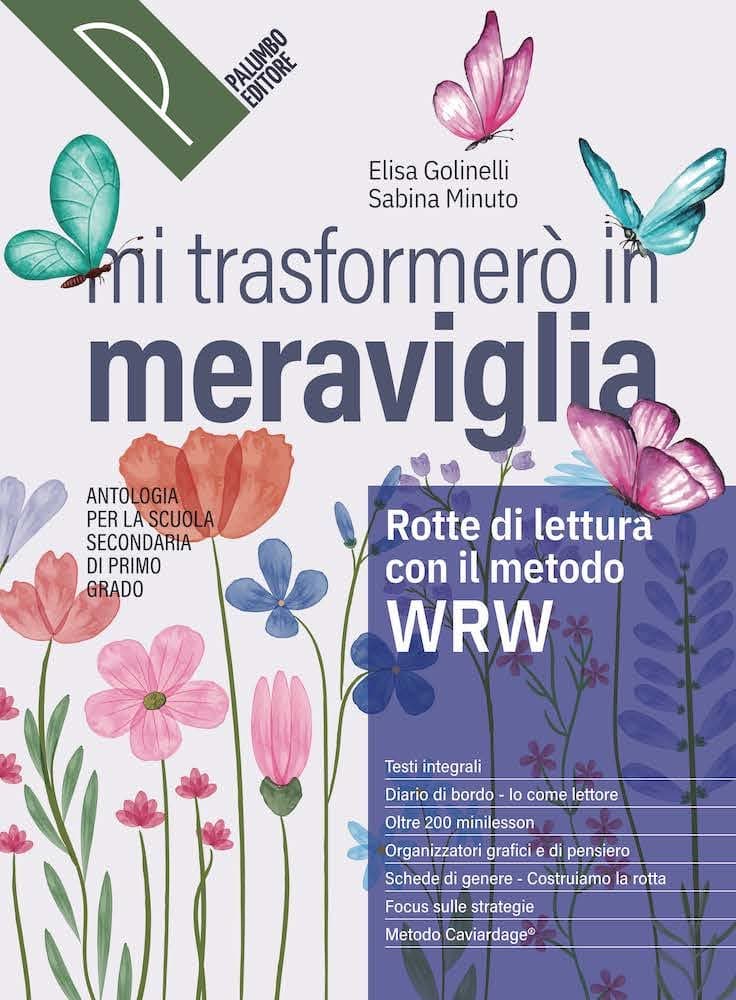 Mi Trasformerò In Meraviglia - Rotte Di Lettura Con Il Metodo Wrw