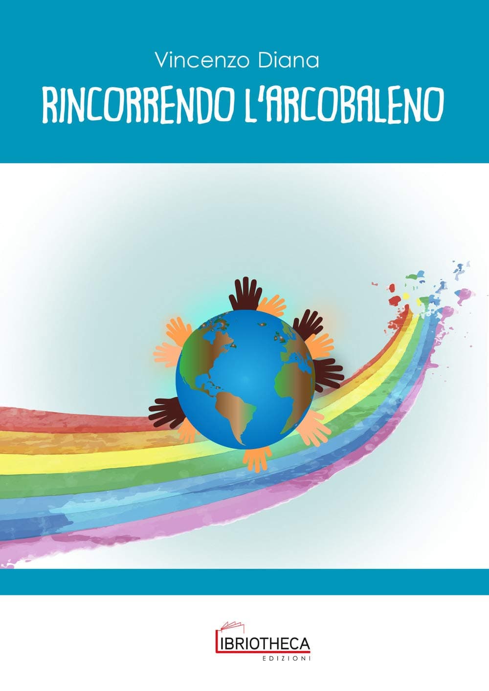 Rincorrendo L'Arcobaleno