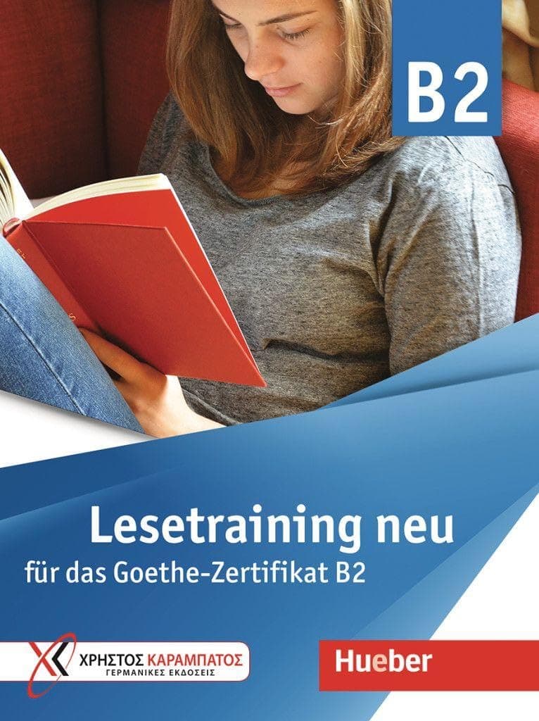 Lesetraining Neu Fuer Das Goethe-Zertifikat B2