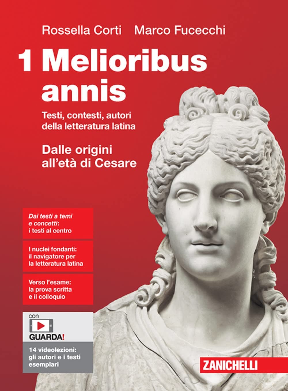 Melioribus Annis  - Volume 1 Dalle Origini All'Età Di Cesare (Ldm)