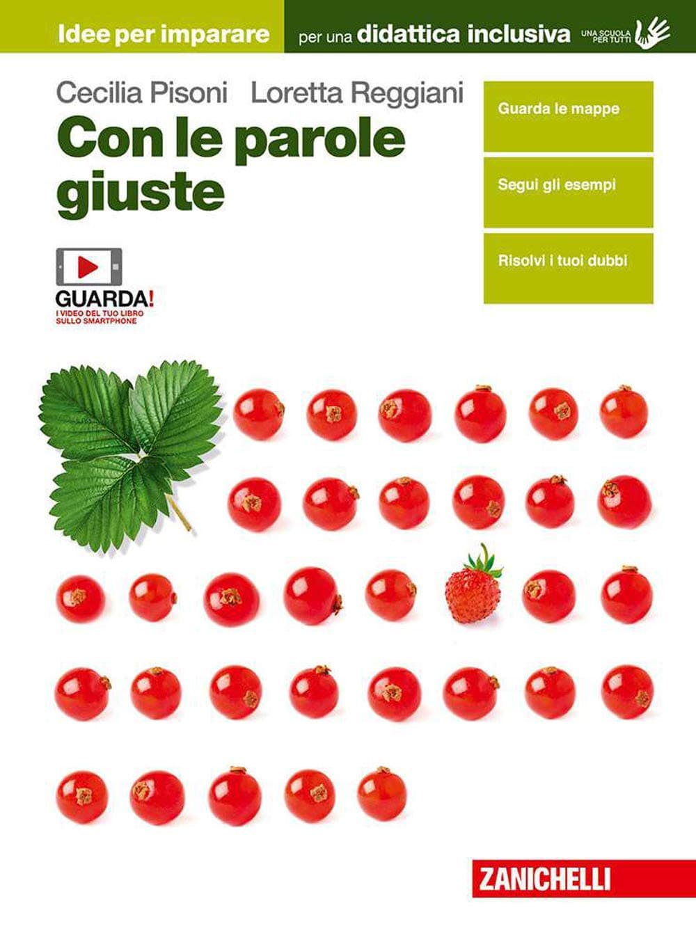 Con Le Parole Giuste - Idee Per Imparare