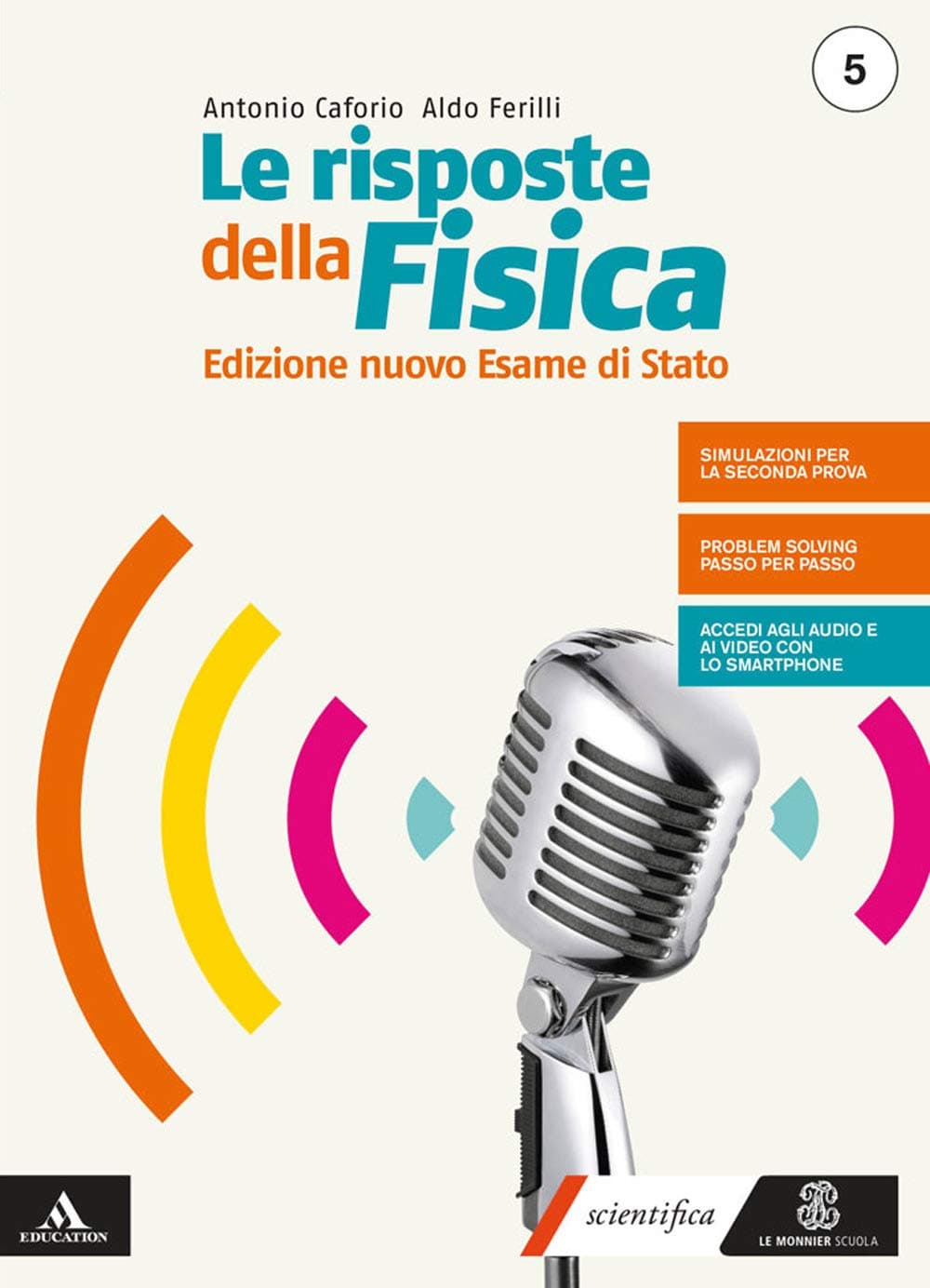 Risposte Della Fisica (Le)