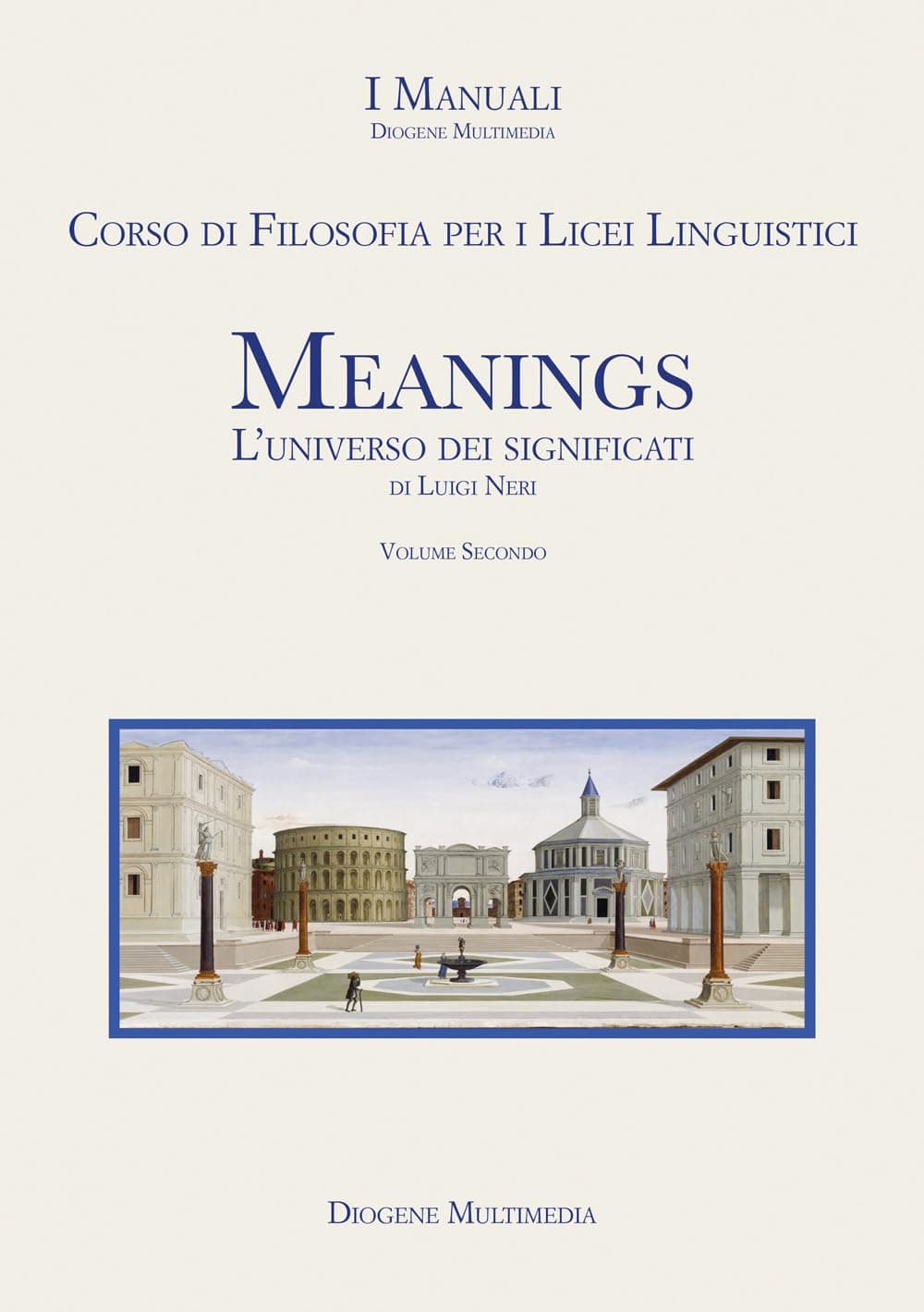 Meanings 2 Corso Di Filosofia Per I Licei Linguistici