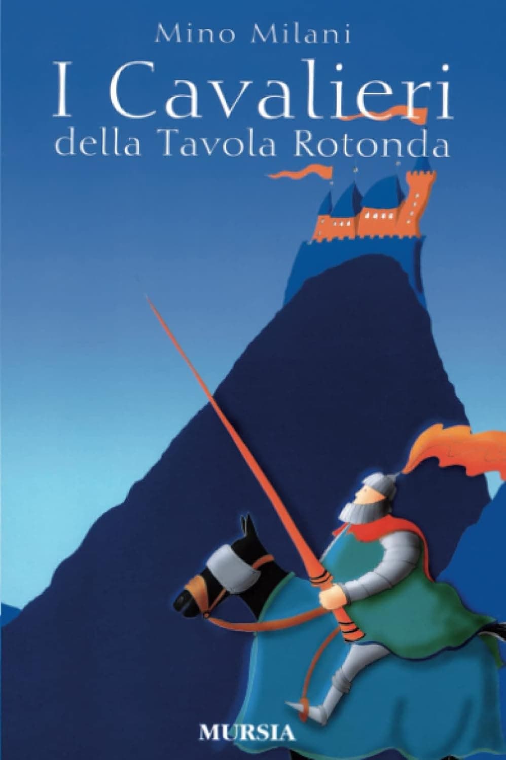 Cavalieri Della Tavola Rotonda (I)