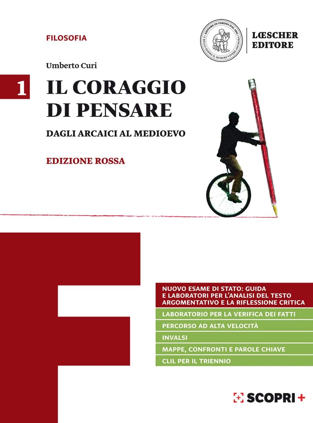 Coraggio Di Pensare Rossa V.1 Medioevo (Il)