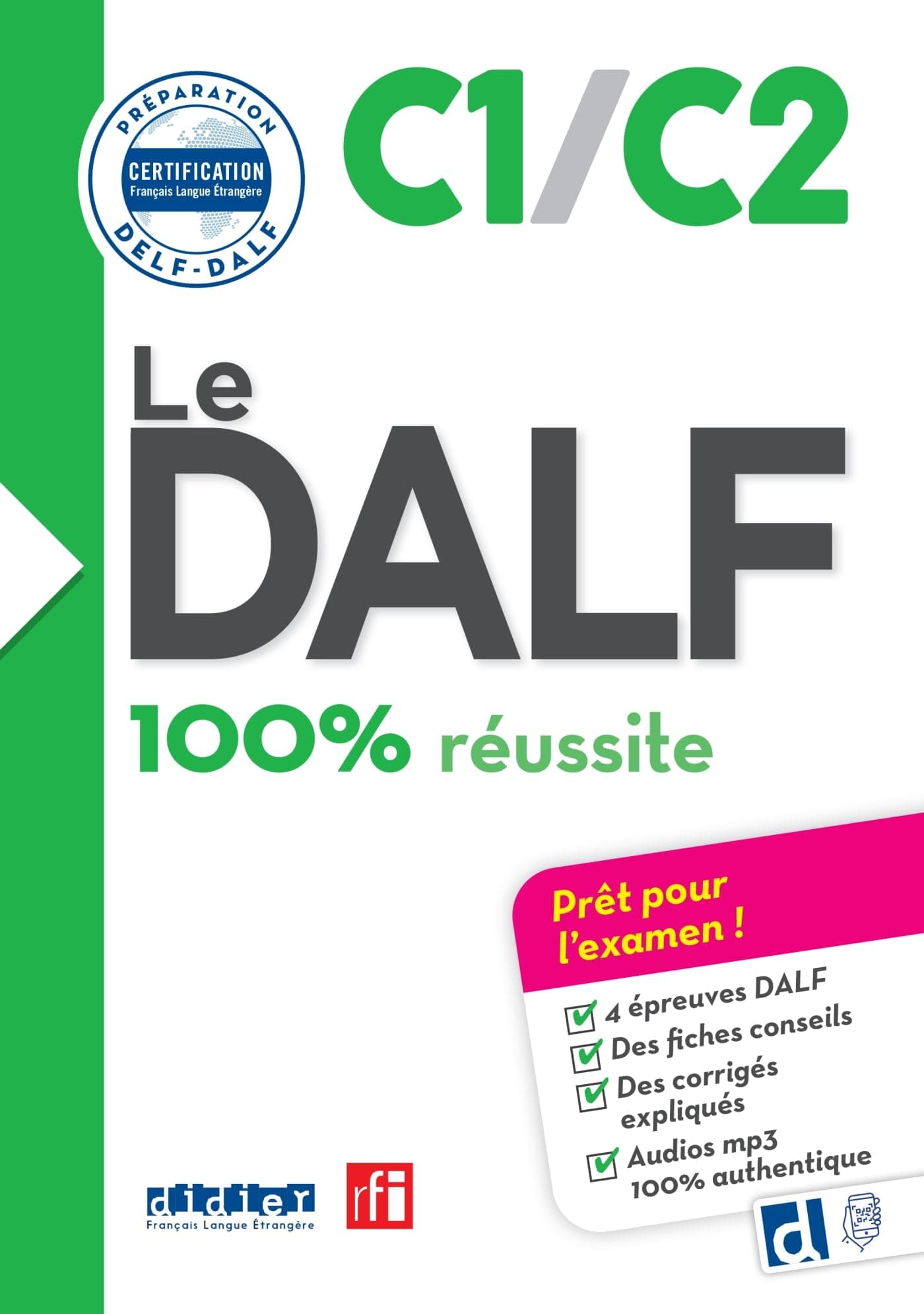 Dalf - 100% Reussite - C1 - C2 - Livre + App