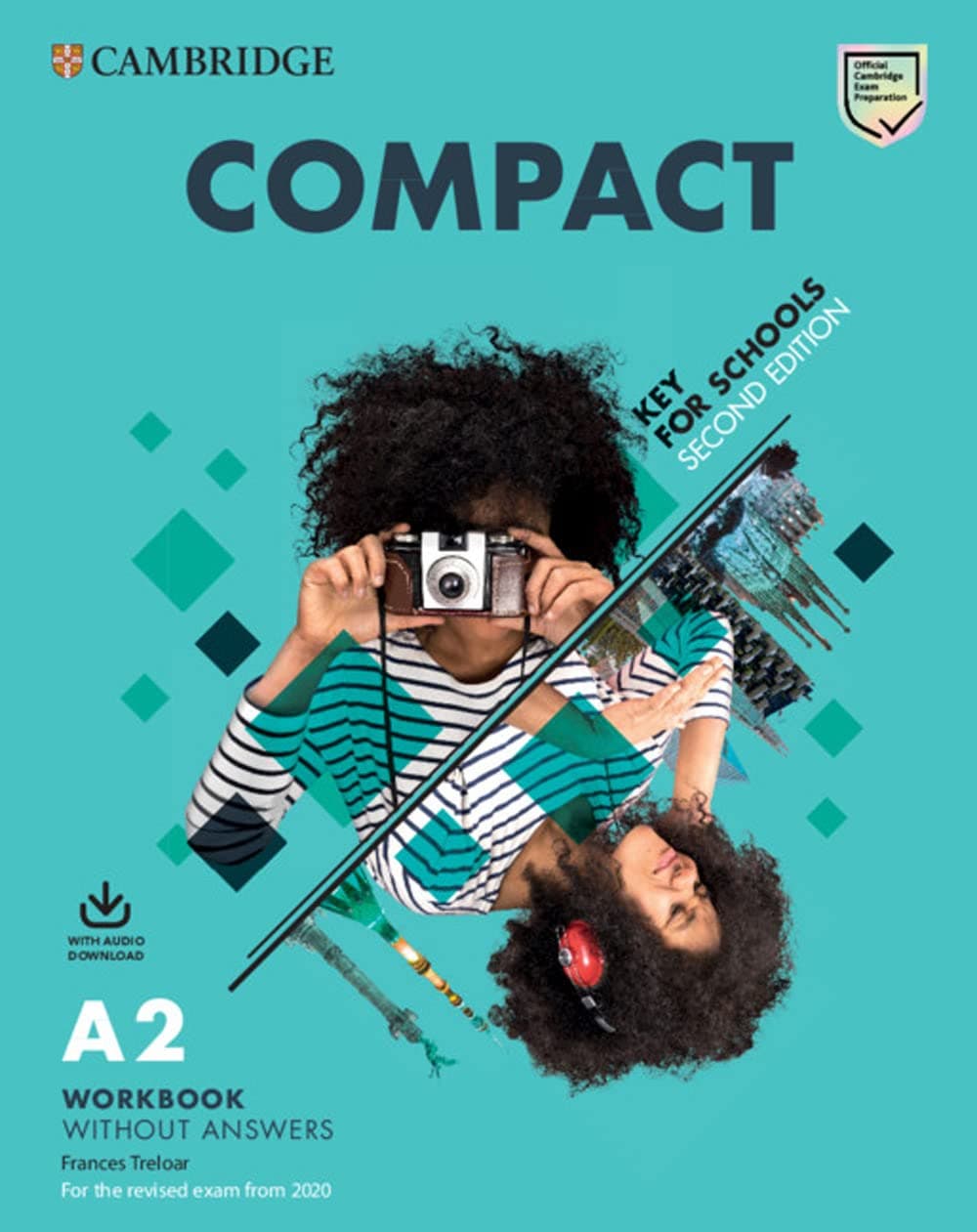 Compact Key For Schools 2Ed Student'S Book Pack Without Answers