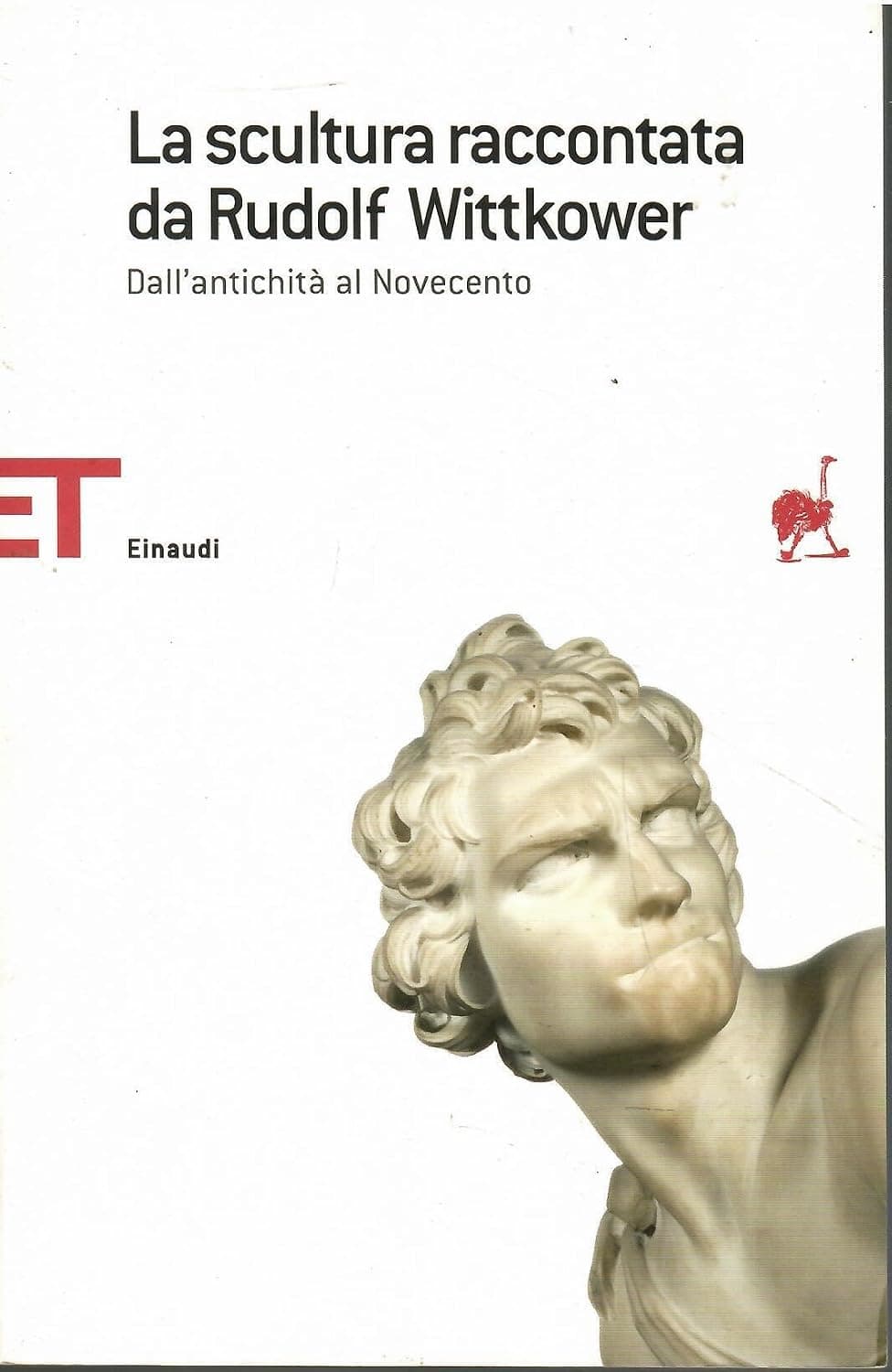 Scultura Raccontata Da Rudolf Wittkower (La)