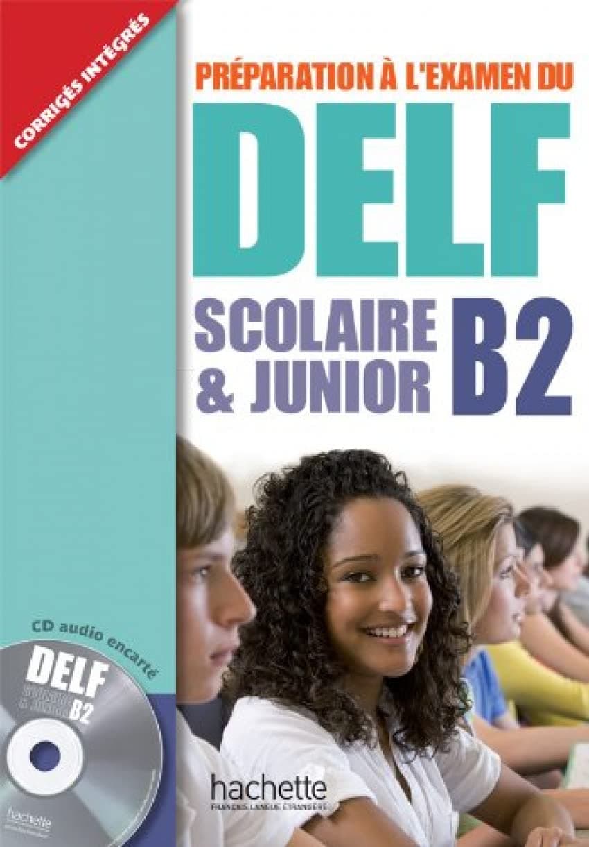 Delf B2 Scolaire Et Junior