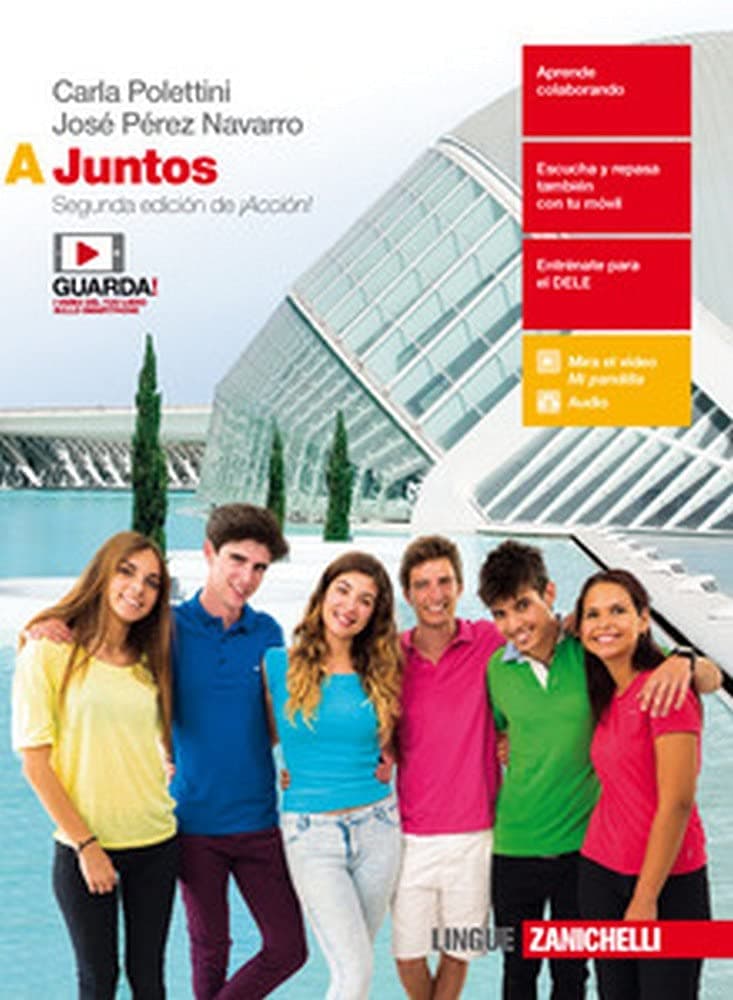 Juntos 2Ed. Di ¡Acciòn!  - Conf. Volume A + Conocemos El Mundo Hisp. (Ldm)