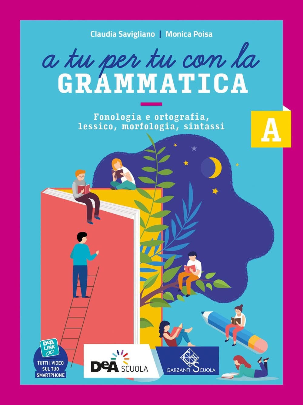 A Tu Per Tu Con La Grammatica-Vol A+Ebook+Tavole+Vol B+Ebook+Quad Oper+Easy B