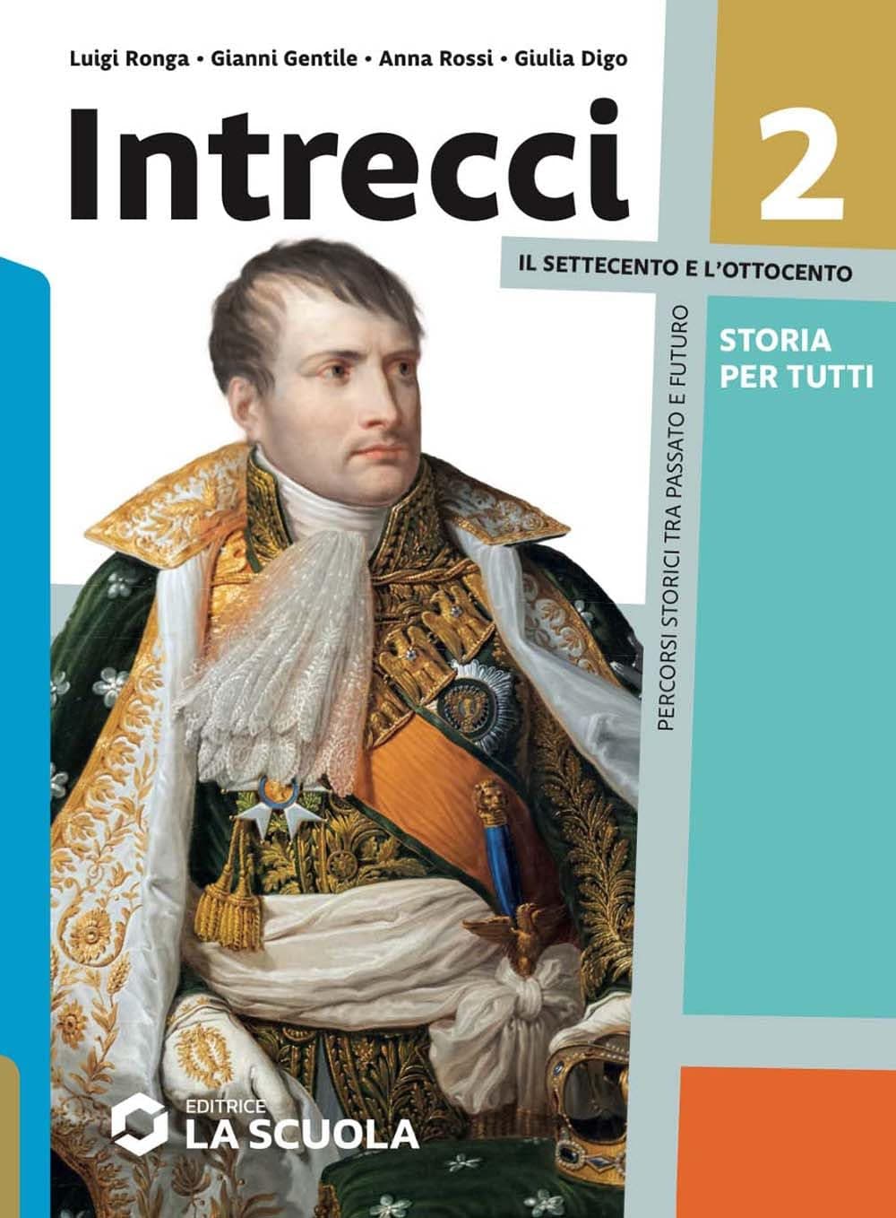 Intrecci - Storia Per Tutti 2