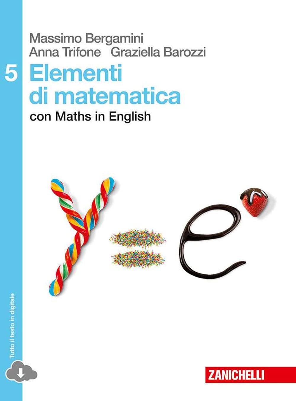 Elementi Di Matematica - Volume 5 (Ld)
