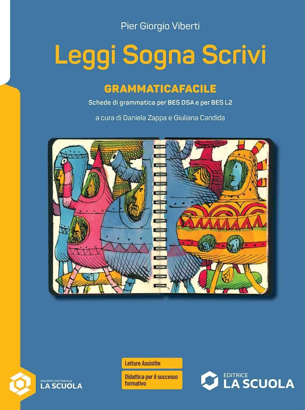 Leggi Sogna Scrivi - Grammaticafacile