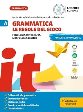 Grammatica. Le Regole Del Gioco A
