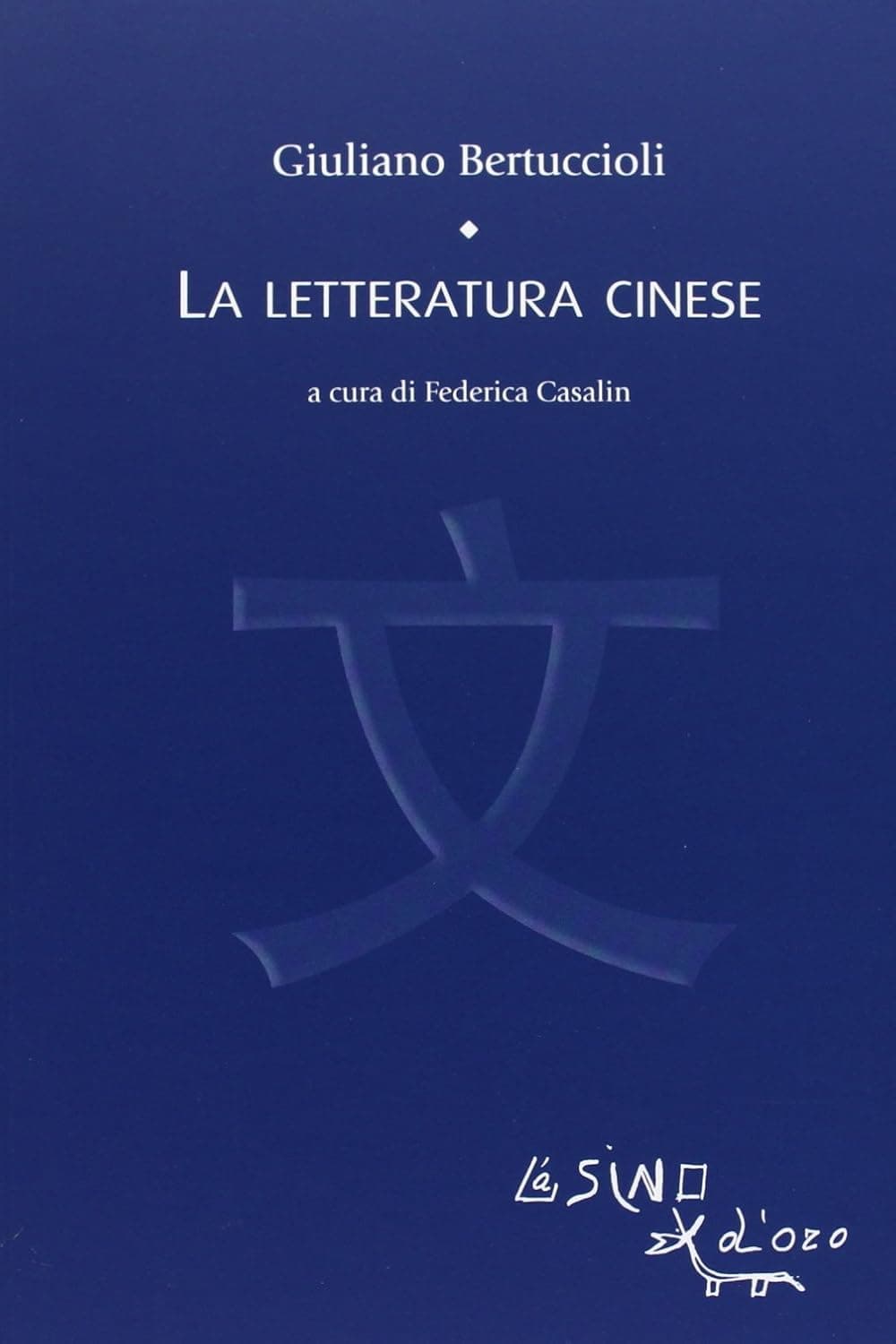 Letteratura Cinese (La)