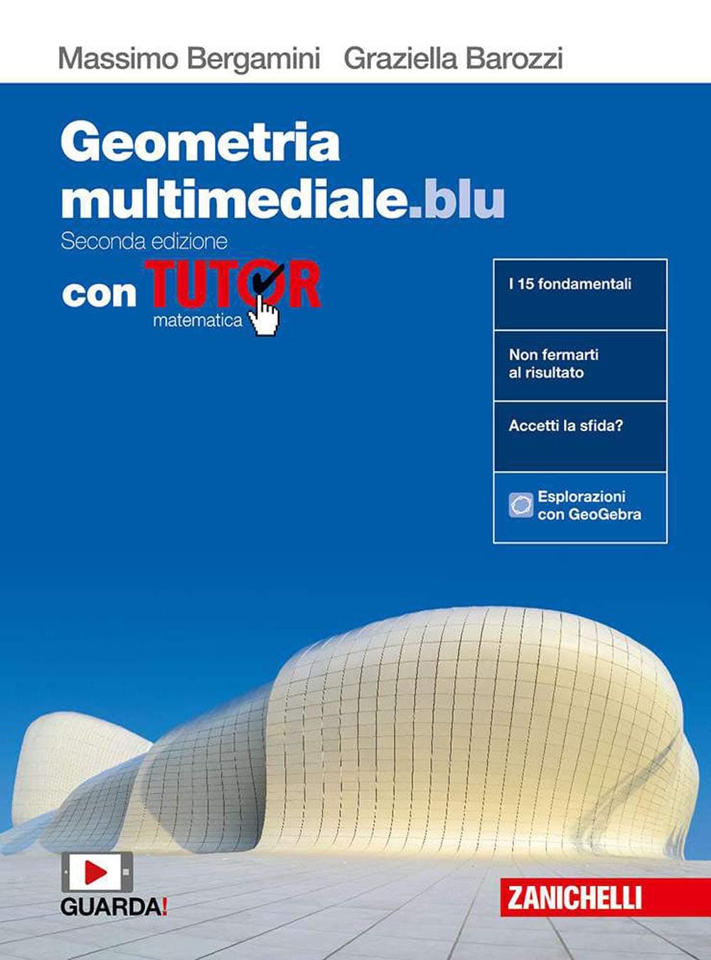 Matematica Multimediale.Blu - Volume Geometria Con Tutor (Ldm)