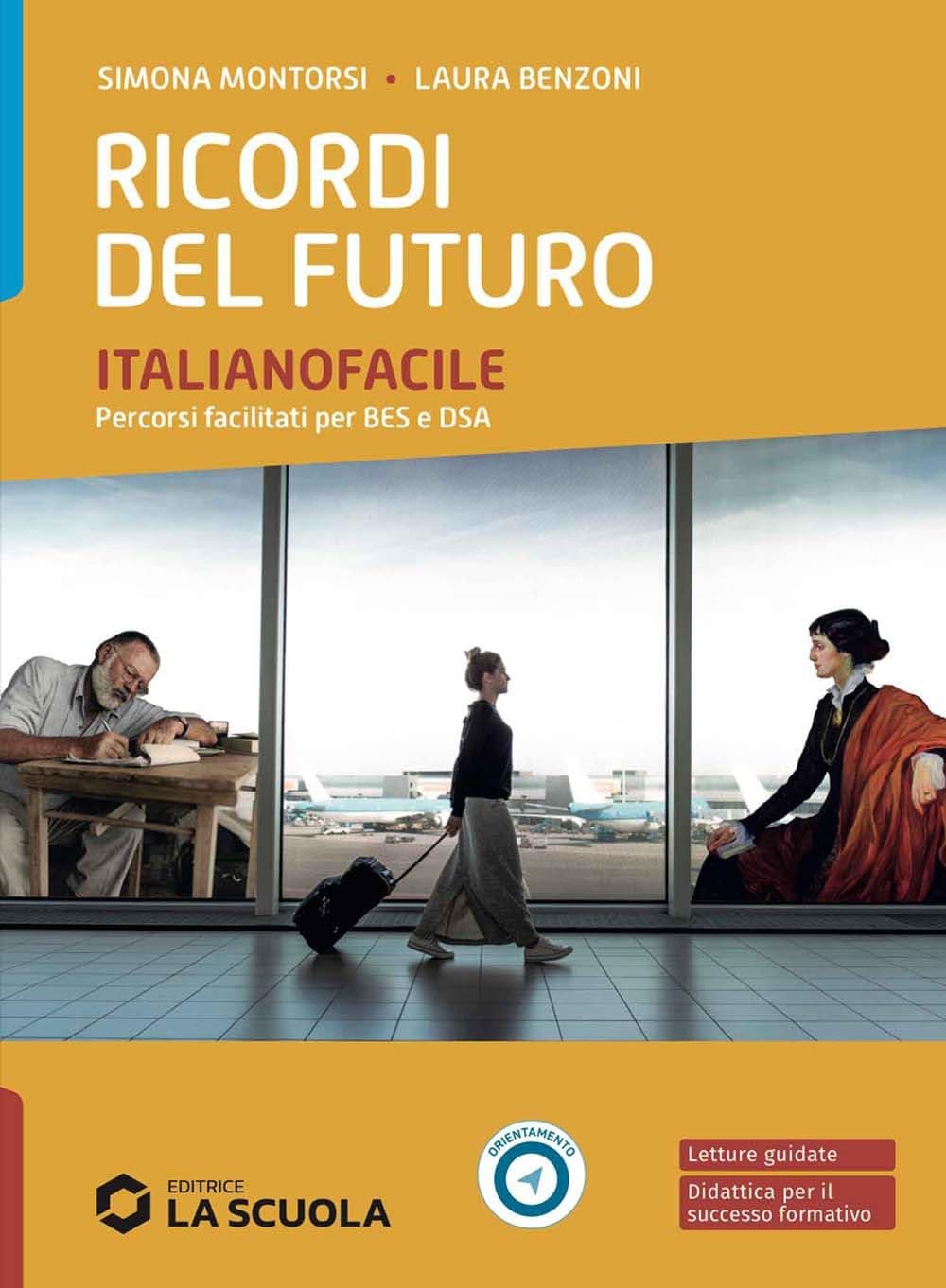 Ricordi Del Futuro - Italianofacile