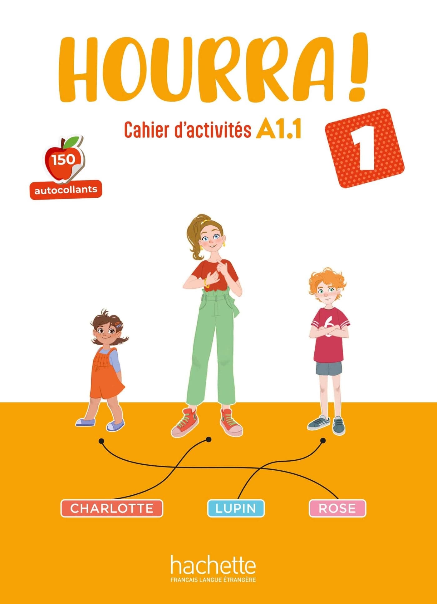 Hourra 1 - Cahier D'Activites