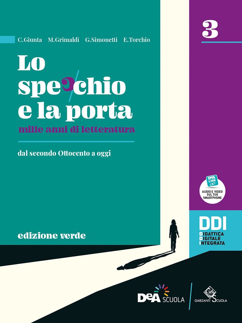 Specchio E La Porta - Edizione Verde - Mille Anni Di Letteratura (Lo)