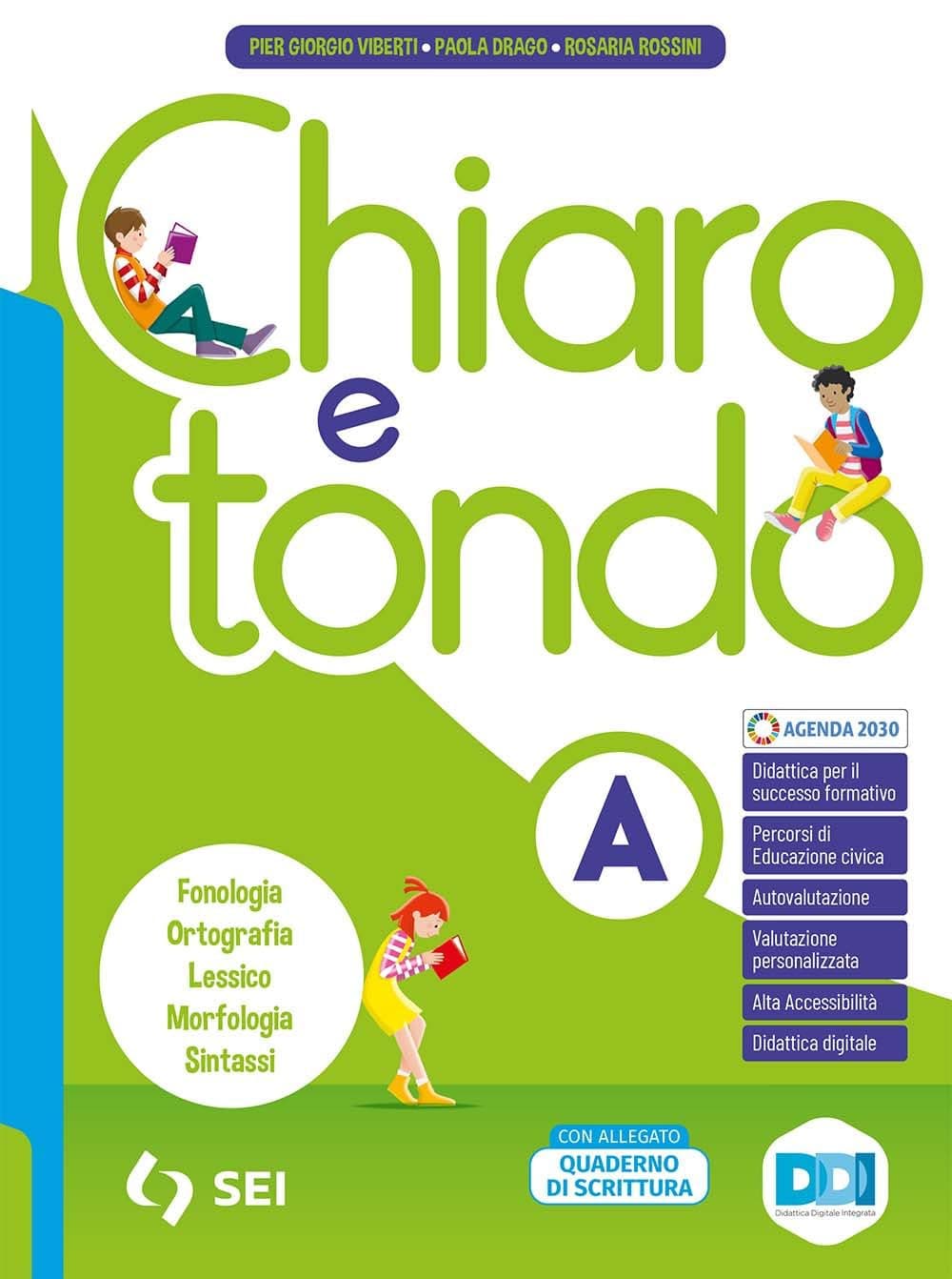Chiaro E Tondo A1+A2+B+Lab.Con Invalsi+Quad.Scrittura+Fascicolo Orientamento